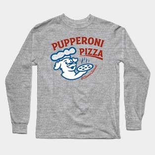 Pupperoni Pizza Long Sleeve T-Shirt